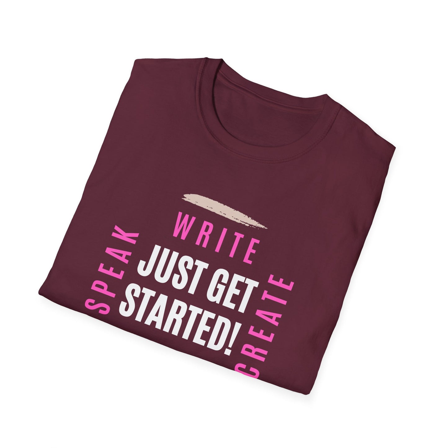 Motivational Unisex Softstyle T-Shirt - 'Just Get Started!' Inspiring Graphic Tee