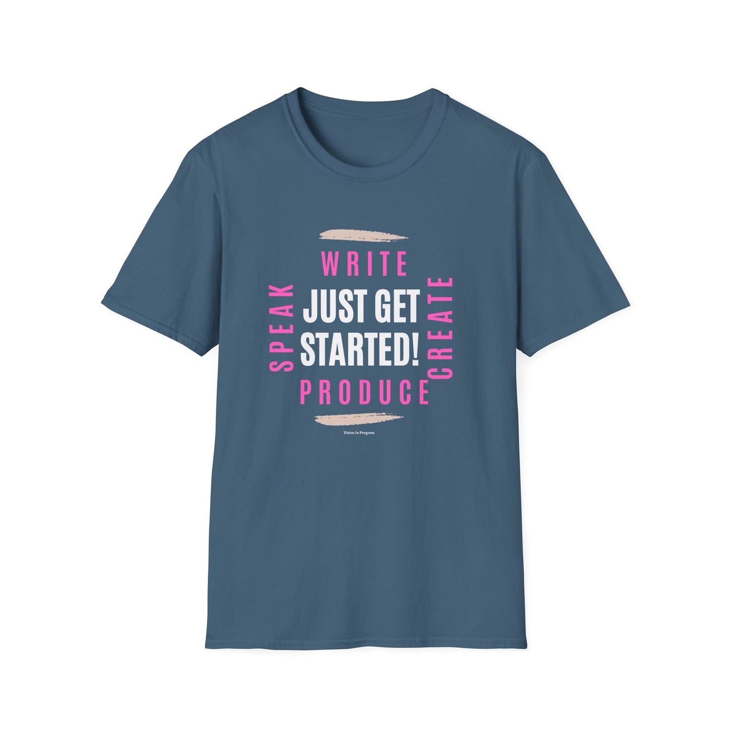 Motivational Unisex Softstyle T-Shirt - 'Just Get Started!' Inspiring Graphic Tee