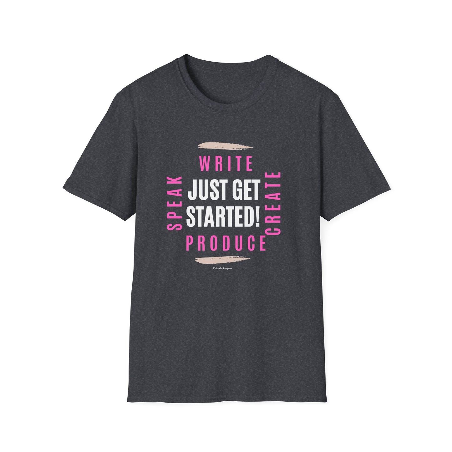 Motivational Unisex Softstyle T-Shirt - 'Just Get Started!' Inspiring Graphic Tee