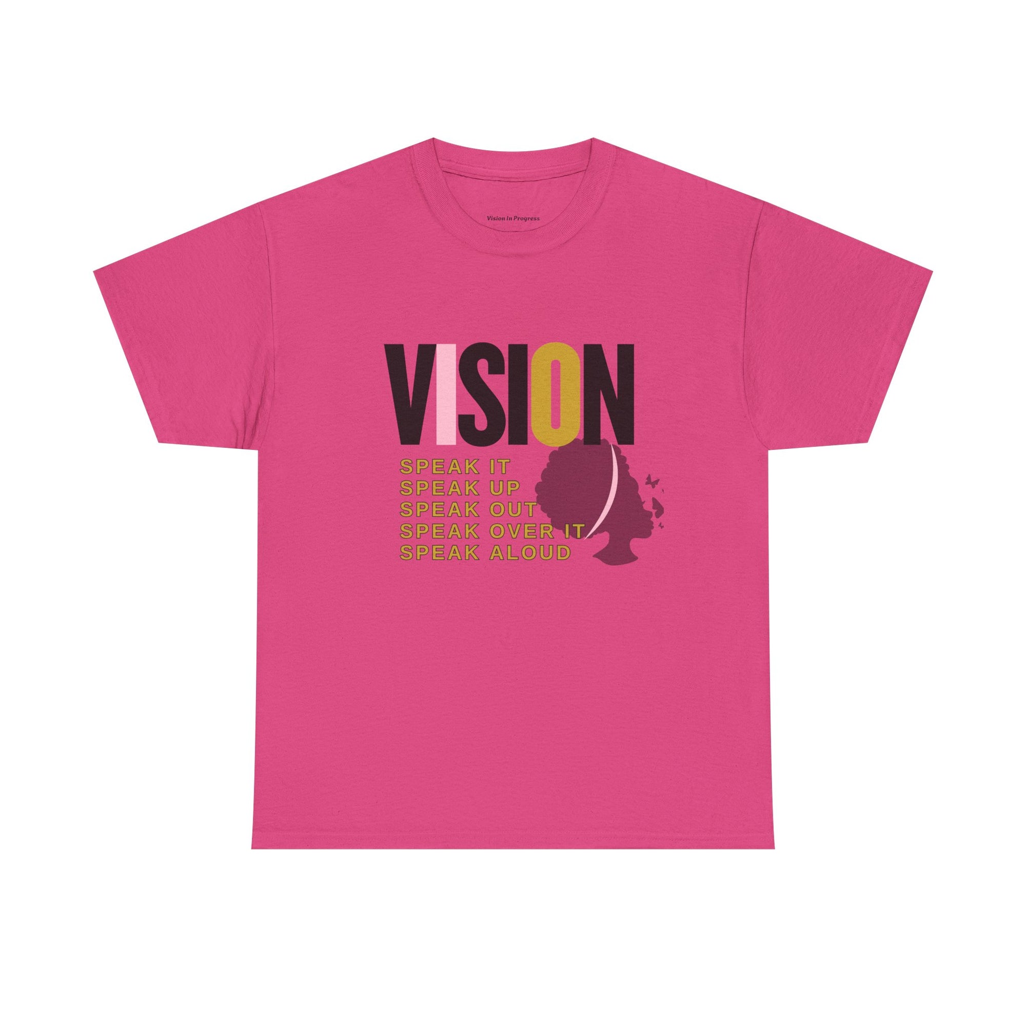 T-Shirt Vision Speak It Unisex Heavy Cotton Tee