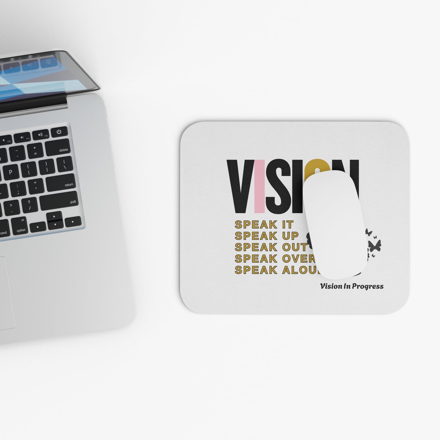 V.I.P. Mouse Pad – Vision - Speak It! Edition