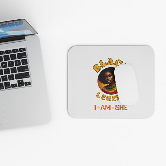 Inspirational Black Legend Mouse Pad - I Am She