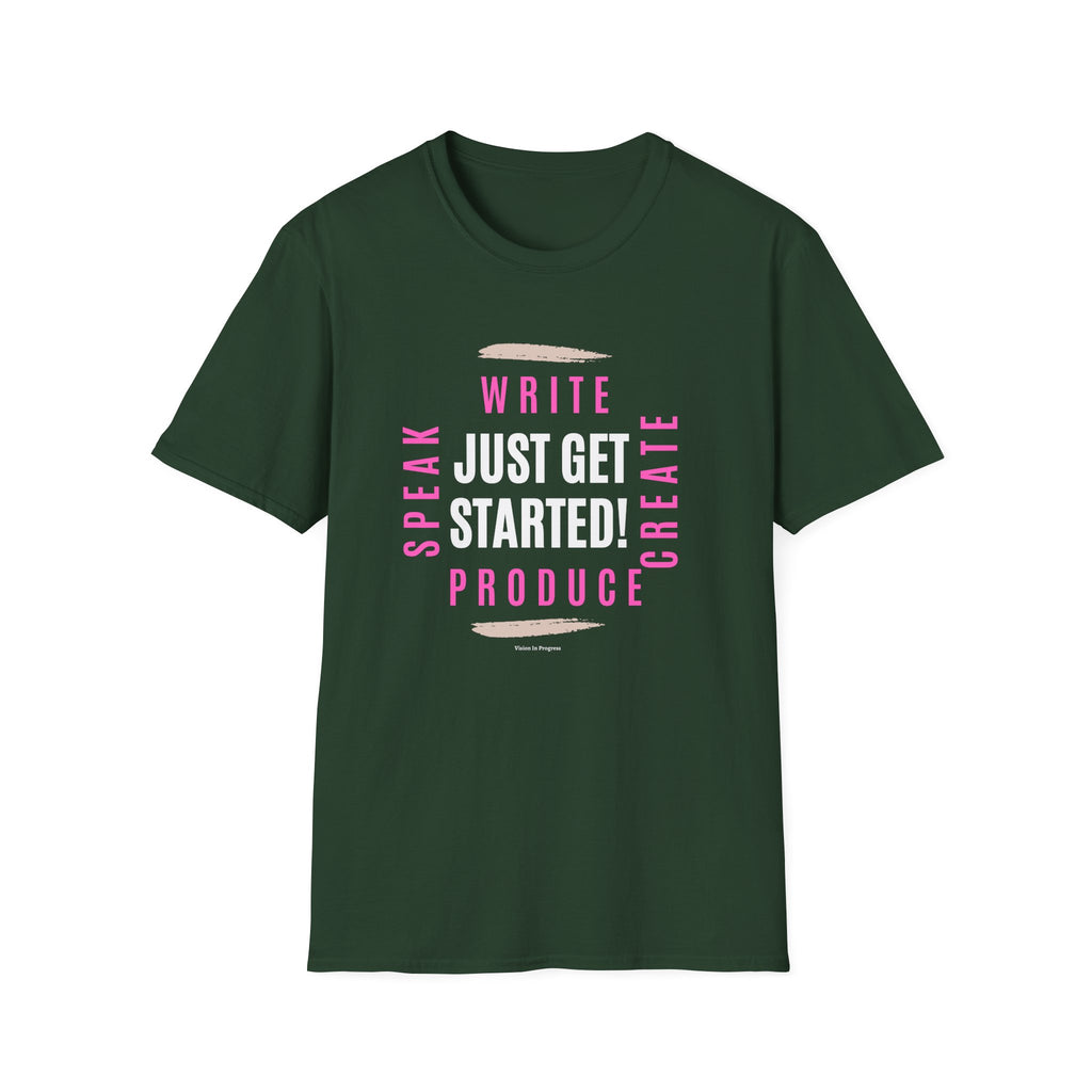 Motivational Unisex Softstyle T-Shirt - 'Just Get Started!' Inspiring Graphic Tee