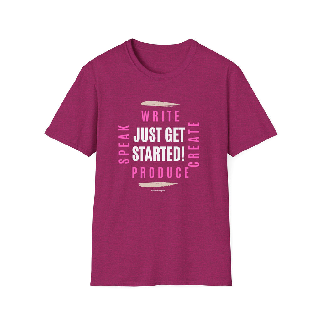 Motivational Unisex Softstyle T-Shirt - 'Just Get Started!' Inspiring Graphic Tee