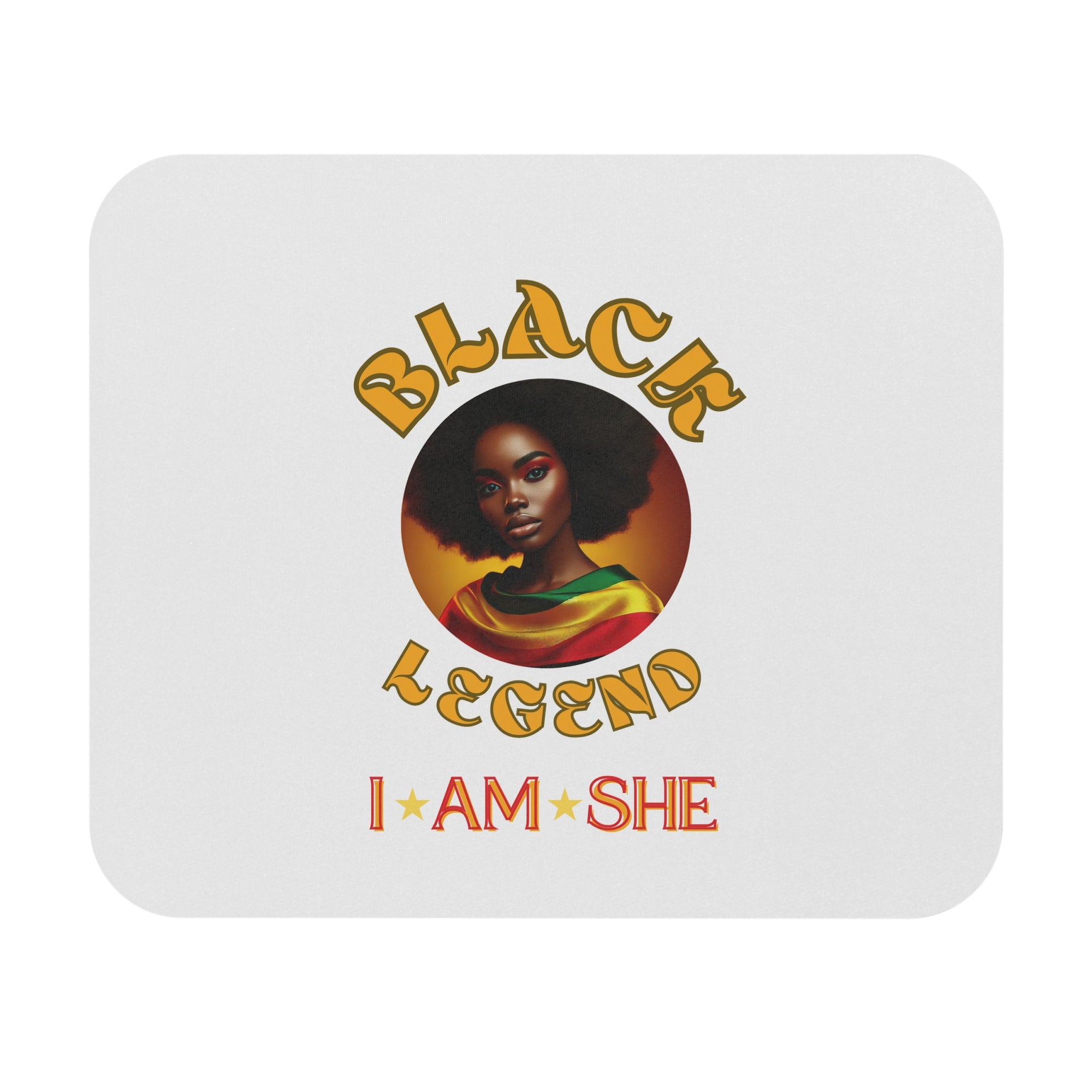 Inspirational Black Legend Mouse Pad - I Am She